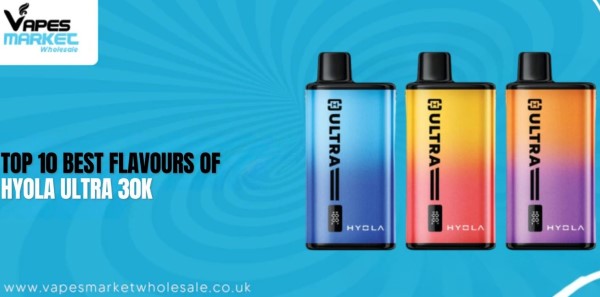 Hyola, Hyola Ultra 30K, vapes